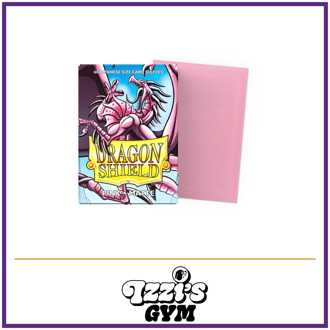 Dragon Shield Pink - Matte Sleeves - Japanese-Size - 60 Count — New product photo with the approved Izzi’s Gym logo
