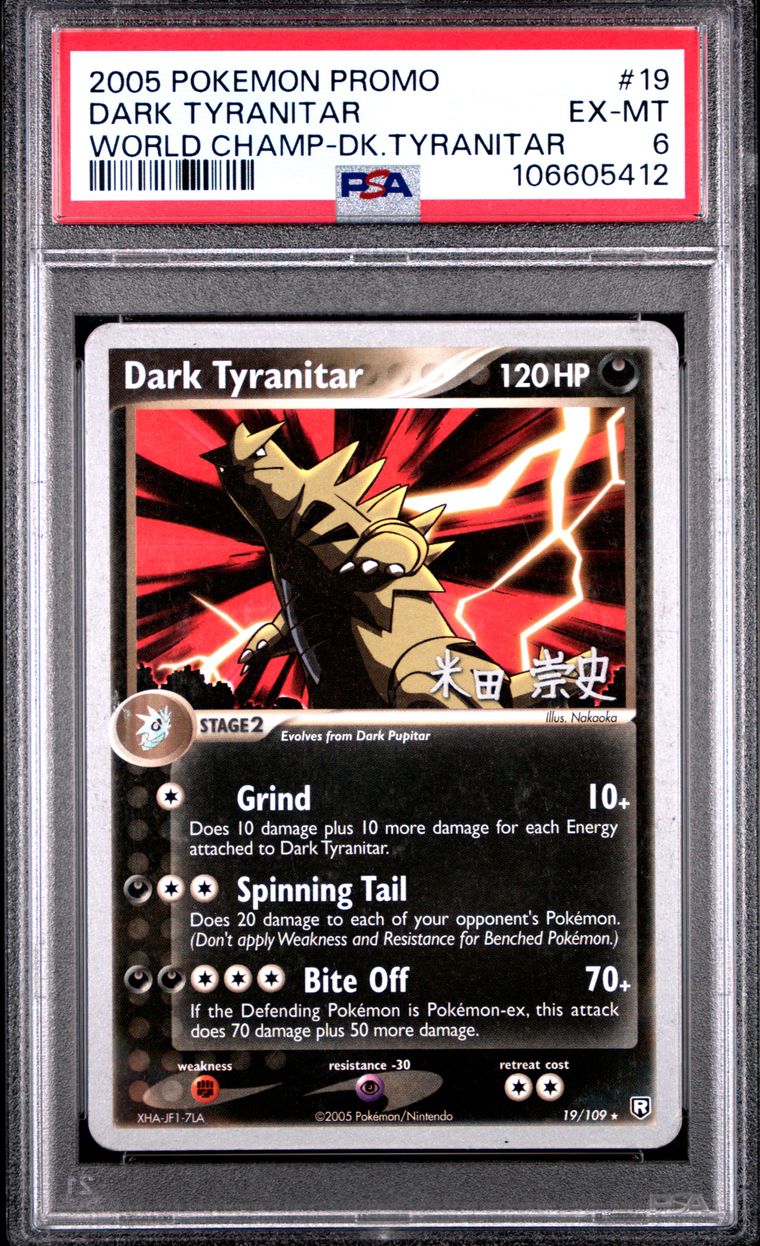 2005 Pokemon World Championships Promo 19 Dark Tyranitar Dark Tyranitar — PSA 6, cert 106605412