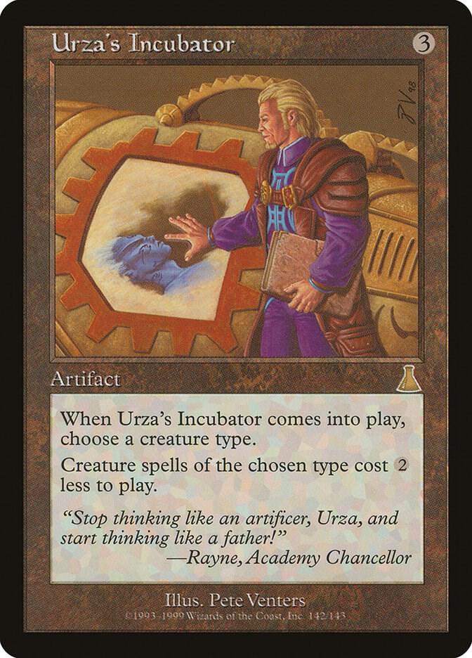 Urza's Incubator : 142
