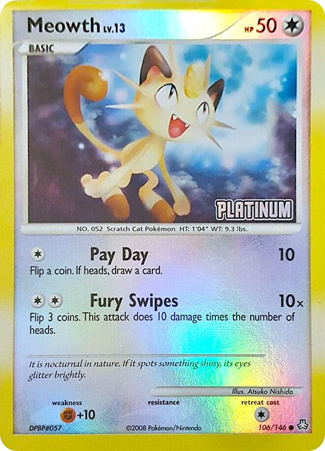 Pokémon Meowth - 106/146 [Platinum] #106/146 Burger King Promos Promo Reverse Holofoil Near Mint English Trading Card — catalog front, TCGplayer SKU 4082288