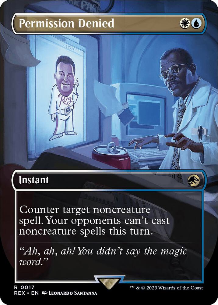 Magic Permission Denied #17 Universes Beyond: Jurassic World Collection Borderless Foil Near Mint Trading Card