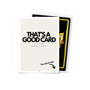 That's a Good Card - Brushed Art Sleeves - Standard Size - Image 1